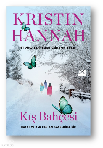 Kış Bahçesi | Kristin Hannah | Doğan Kitap