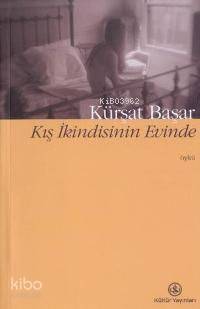 Kış İkindisinin Evinde