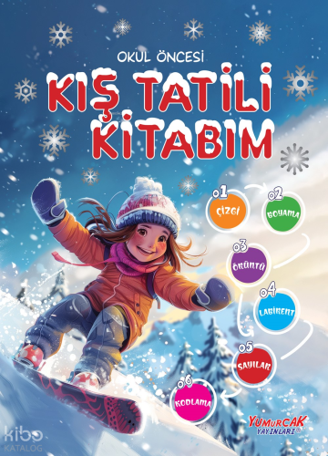 Kış Tatili Kitabım | Tuba Bozcan | Yumurcak Yayınları