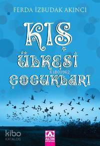 Kış Ülkesi Çocukları