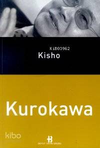 Kisho Kurokawa | Kolektif | Boyut Yayın Grubu