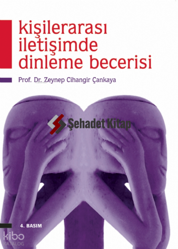 Kişilerarası İletişimde Dinleme Becerisi