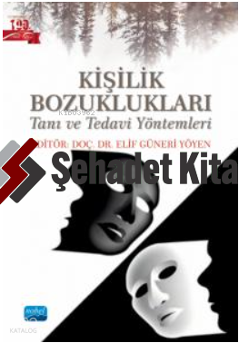 Kişilik Bozukluklaı- Tanı ve Tedavi Yöntemleri