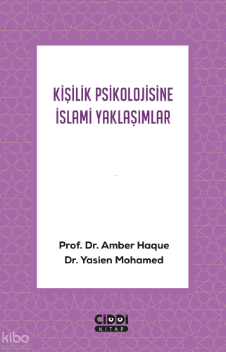 Kişilik Psikolojisine İslami Yaklaşımlar