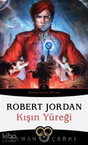 Kışın Yüreği - Zaman Çarkı Dokuzuncu Kitap