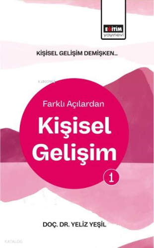 Kişisel Gelişim Demişken Farklı Açılardan Kişisel Gelişim