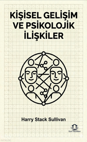 Kişisel Gelişim ve Psikolojik İlişkiler