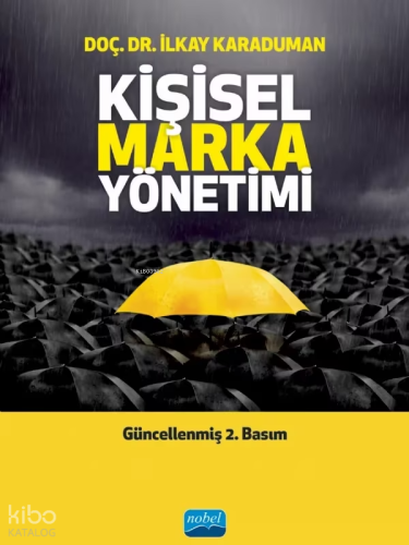 Kişisel Marka Yönetimi | İlkay Karaduman | Nobel Akademik Yayıncılık
