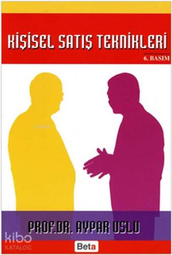 Kişisel Satış Teknikleri