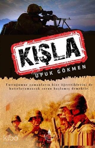 Kışla | Ufuk Gökmen | İrfan Yayıncılık