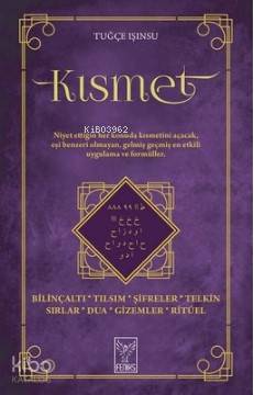 Kısmet; Bilinçaltı - Tılsım - Şifreler - Telkin Sırlar - Dua - Gizemler - Ritüel