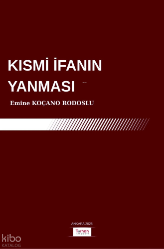 Kısmi İfanın Yanması