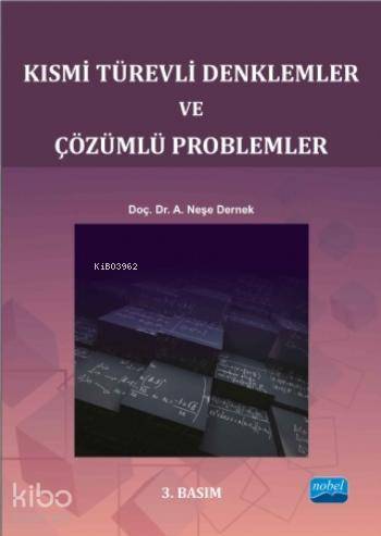 Kısmi Türevli Denklemler ve Çözümlü Problemler