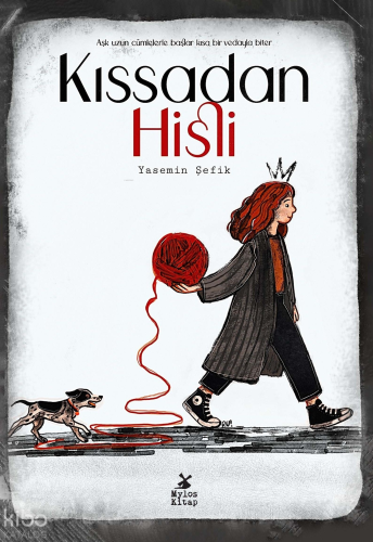 Kıssadan Hisli | Yasemin Şefik | Mylos Kitap
