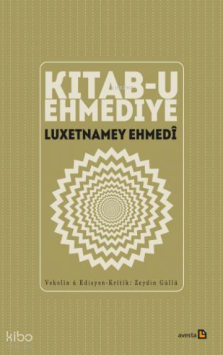Kıtab-U Ehmedıye;Luxetnamey Ehmedî