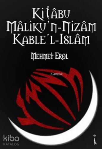 Kitabu Malik'un-Nizam Kable'l-Islam