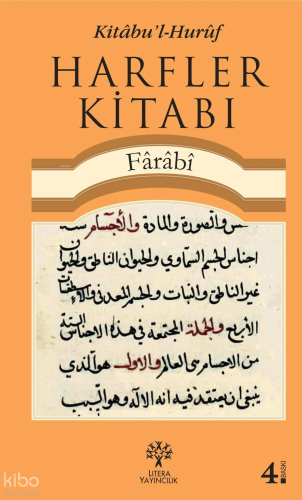 Kitâbu'l-Hurûf - Harfler Kitabı