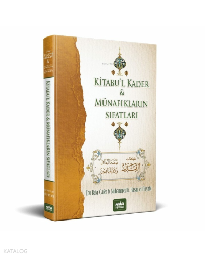 Kitabul Kader & Münafıkların Sıfatları