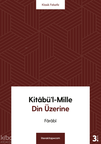 Kitâbü'l-Mille;Din Üzerine