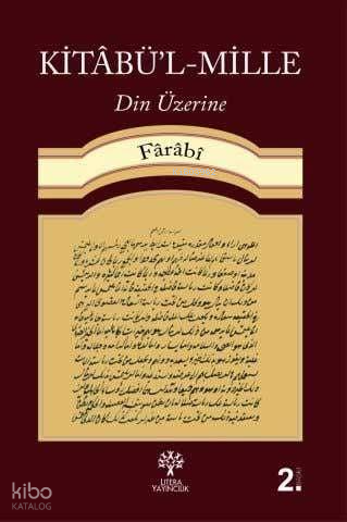 Kitâbü'l-Mille;Din Üzerine