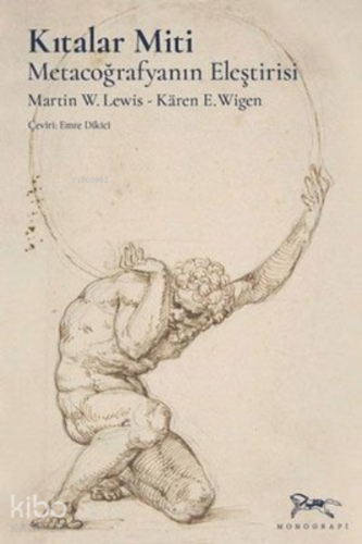 Kıtalar Miti - Metacoğrafyanın Eleştirisi