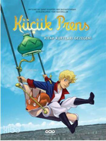 Kitap Kurtları Gezegeni; Küçük Prens 11