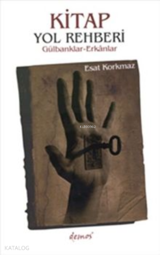 Kitap - Yol Rehberi Gülbanklar Erkanlar
