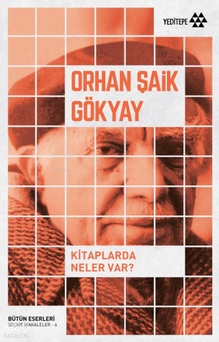 Kitaplarda Neler Var? | Orhan Şaik Gökyay | Yeditepe Yayınevi