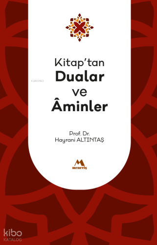 Kitap'tan Dualar ve Aminler | Hayrani Altıntaş | Meneviş Yayınları