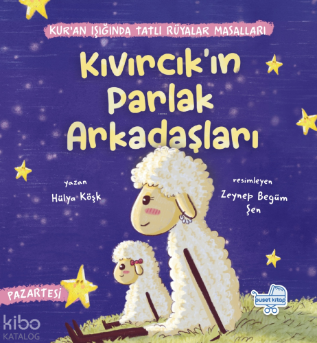 Kıvırcık’ın Parlak Arkadaşları