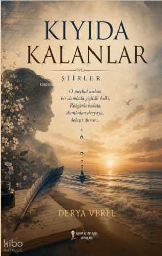Kıyıda Kalanlar