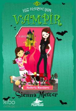 Kız Kardeşim Vampir 10 - Kaderle Randevu