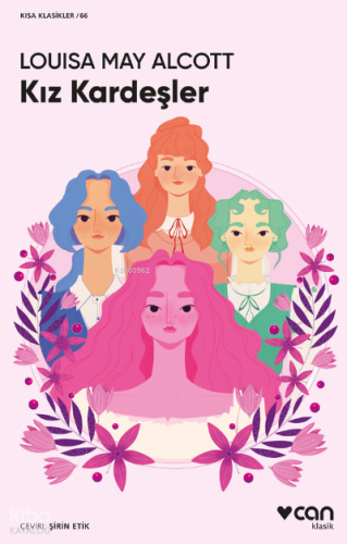Kız Kardeşler | Louisa May Alcott | Can Yayınları