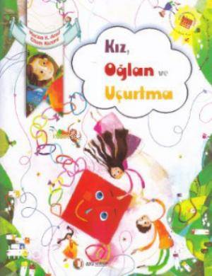 Kız, Oğlan ve Uçurtma