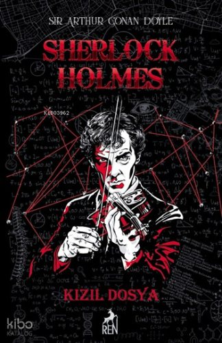 Kızıl Dosya- Sherlock Holmes (Ciltli) | Sir Arthur Conan Doyle | Ren K