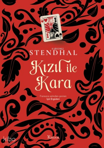 Kızıl ile Kara (Ciltli)