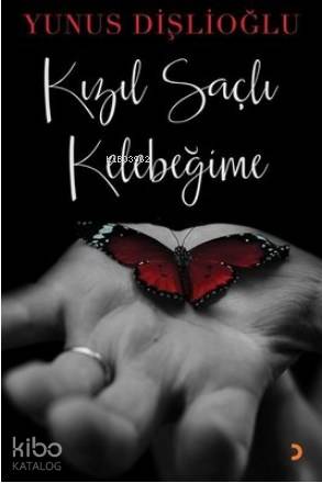 Kızıl Saçlı Kelebeğime