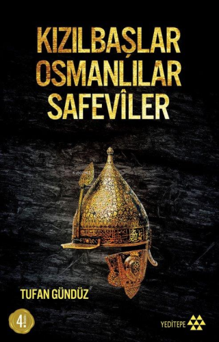 Kızılbaşlar Osmanlılar Safevîler