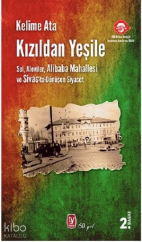 Kızıldan Yeşile Sol, Aleviler