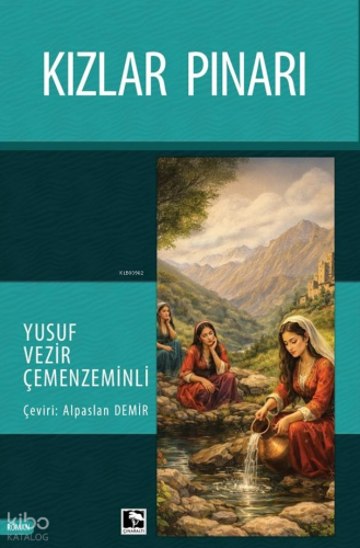 Kızlar Pınarı | Yusuf Vezir Çemenzeminli | Çınaraltı Yayın Dağıtım