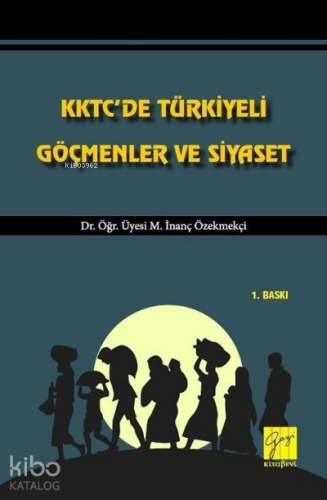 KKTC'de Türkiyeli Göçmenler ve Siyaset