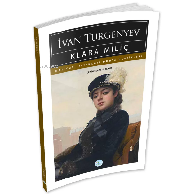 Klara Miliç - İvan Turgenyev