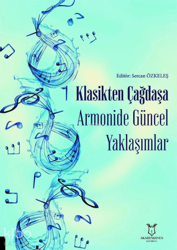 Klasikten Çağdaşa Armonide Güncel Yaklaşımlar