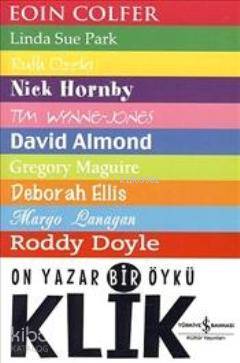 Klik; On Yazar Bir Öykü