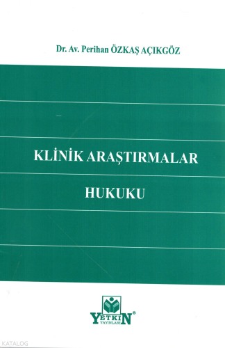 Klinik Araştırmalar Hukuku