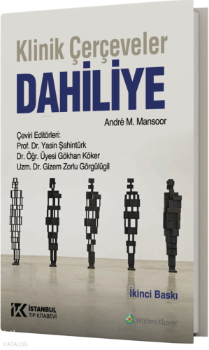 Klinik Çerçeveler Dahiliye | Andre M. Mansoor | İstanbul Tıp Kitabevi