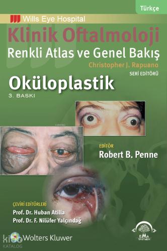 Klinik Oftalmoloji Renkli Atlas ve Genel Bakış - Oküloplastik