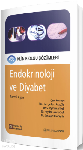 Klinik Olgu Çözümleri Endokrinoloji Ve Diyabet