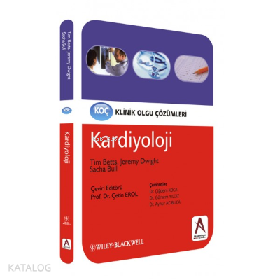Klinik Olgu Çözümleri Kardiyoloji