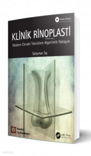 Klinik Rinoplasti Modern Cerrahi Tekniklere Algoritmik Yaklaşım | Süle